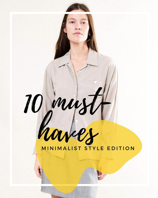 10 Minimalist Style Must-Haves by Closed Caption