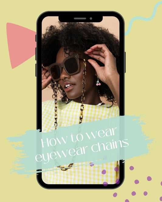 How To Wear Eyewear Chains by Closed Caption