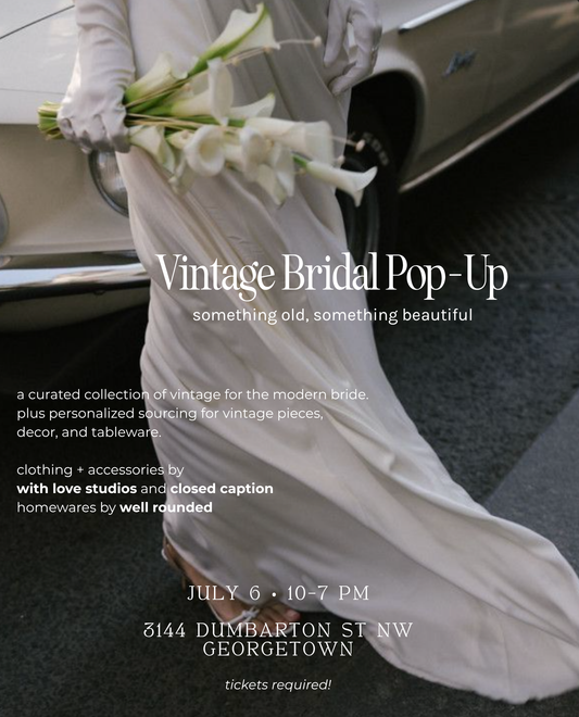 7/6 Vintage Bridal Pop-up